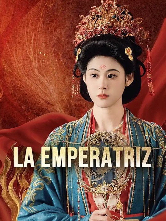 La emperatriz🔥🔥 Completo En Español