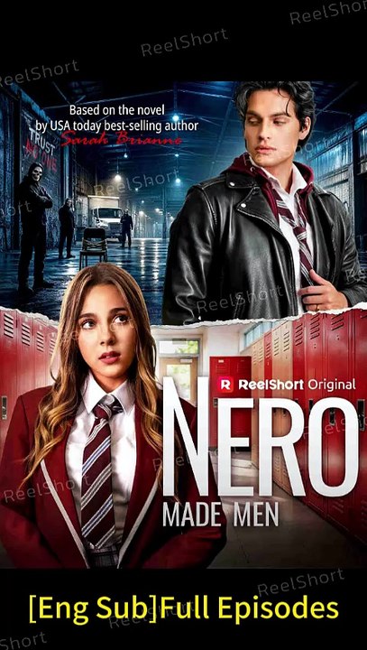 [Eng Sub] Nero Made Men - The Bad Boy's Secret Mission Turns into True Love | Dailymotion #ReelShort