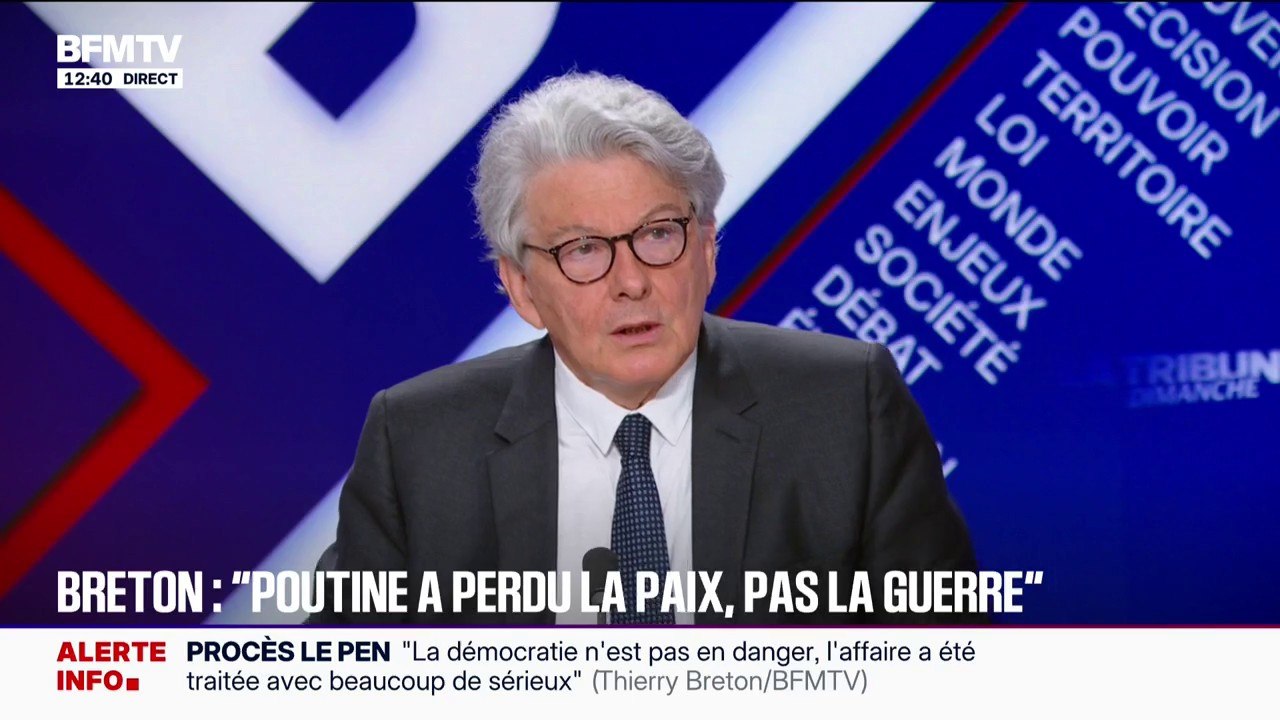 Guerre en Ukraine: "Vladimir Poutine a perdu la paix", estime Thierry Breton, ancien commissaire européen