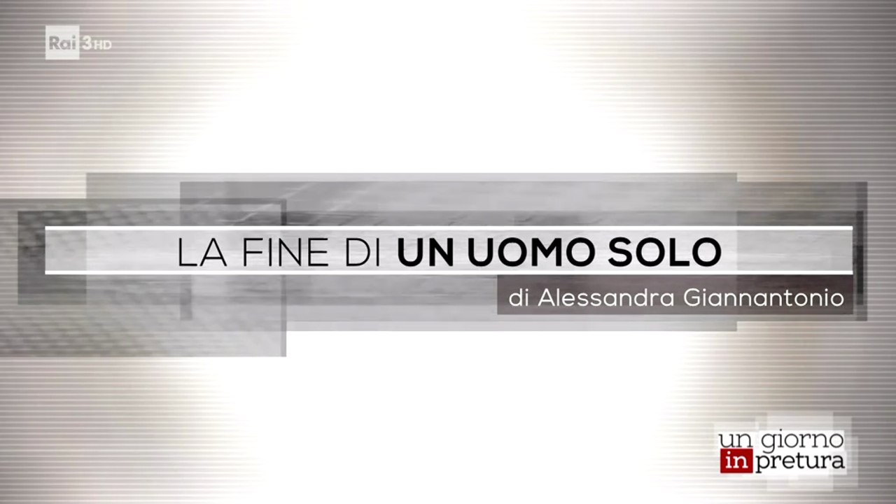 Antonio Tucci | La fine di un uomo solo [Un giorno in pretura 2021]