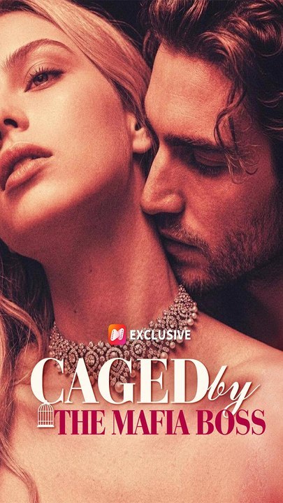 🔥🔥🔥Hot 🧡🧡Caged by the Mafia Boss TV Mini Series 💞💞