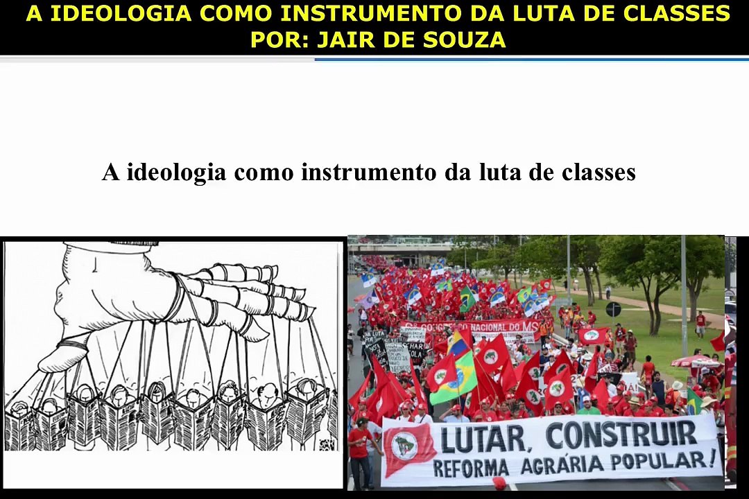 A ideologia como instrumento da luta de classes