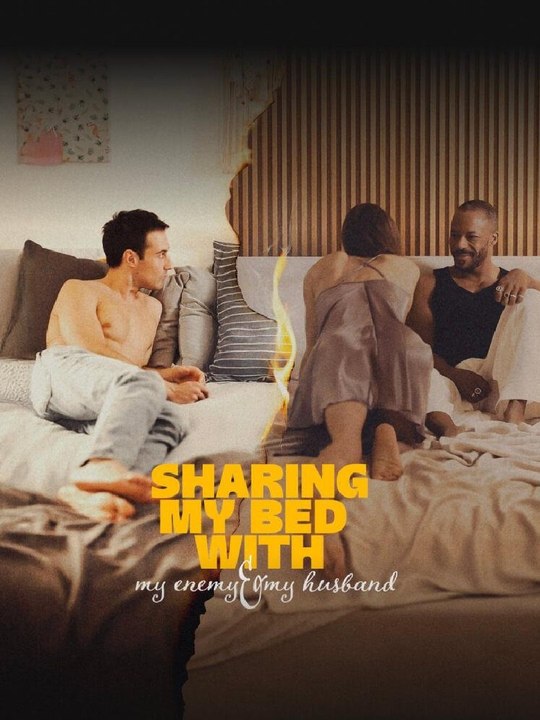 Sharing My Bed with My Enemy My Husband 60eps Ash - Complete Web Series (Premium Quality)
