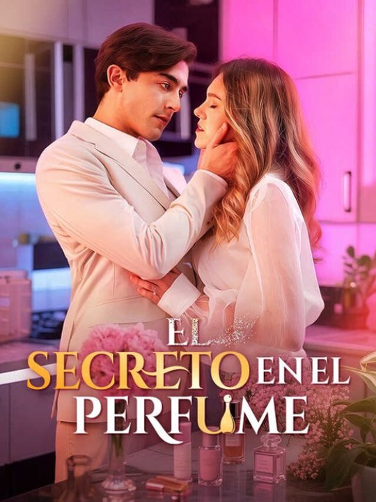 El secreto en el perfume❤️‍🔥🔥 Completo