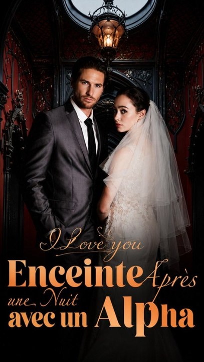 Enceinte Après une Nuit avec un Alpha - Film Complet (Francais) | Romance Loup-Garou, Compagnons Destinés #ASM