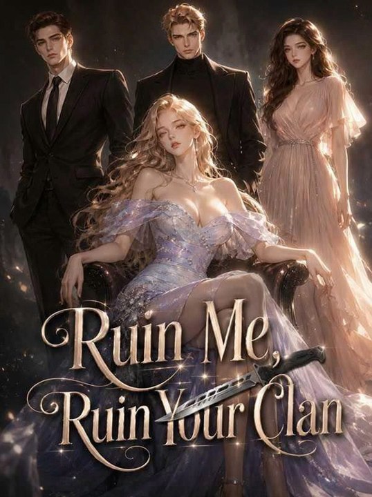 Ruin Me, Ruin Your Clan :|| New Movie |🔝