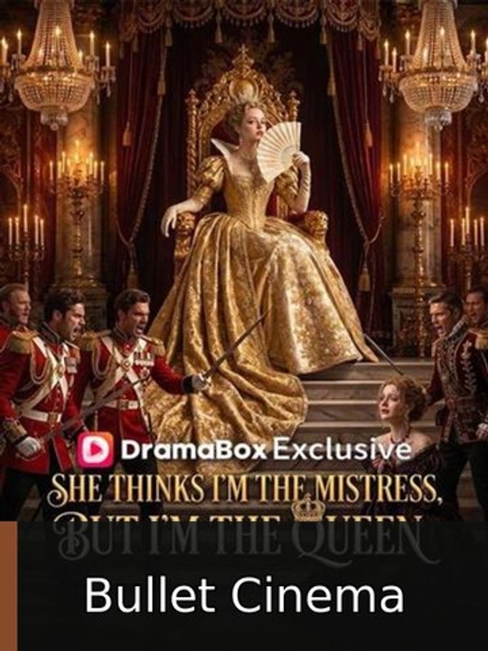 She Thinks I'm the Mistress, But I'm the Queen #englishsub #fullepisode🔥 | Bullet Cinema