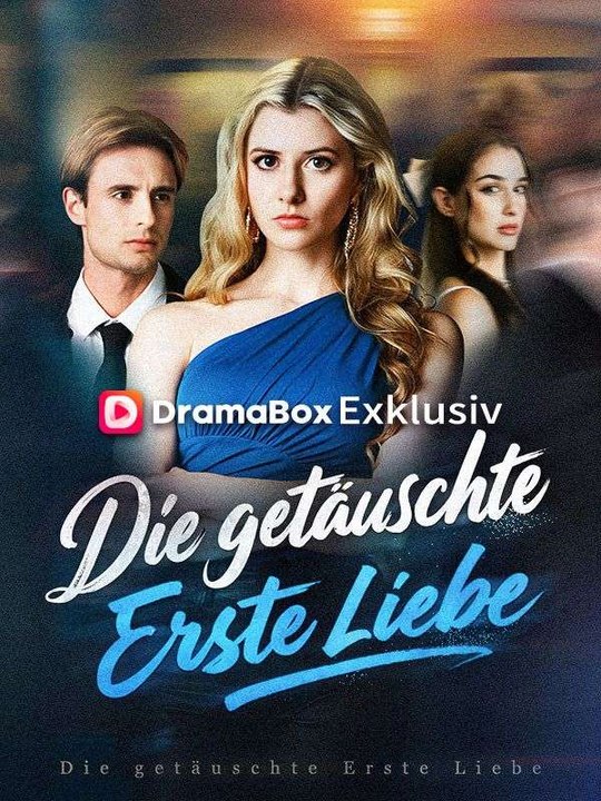 Die getäuschte erste Liebe | Das Minidrama | Delust Language