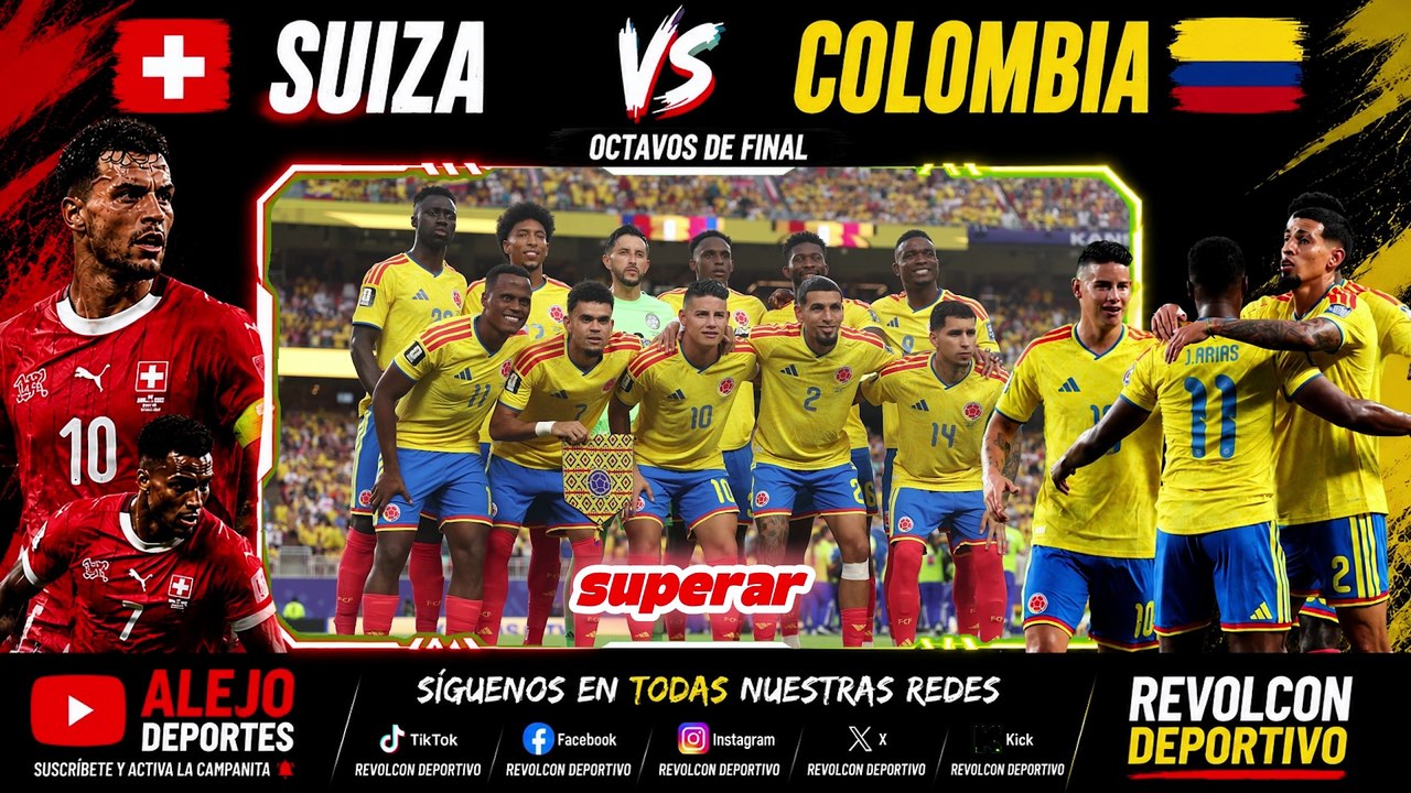 Colombia vs Suiza: Todo lo que Debes Saber Antes del Partido | Mundial 2026