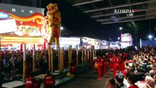 PRJ Jadi Destinasi Favorit Saat Libur Sekolah, Atraksi Barongsai Curi Perhatian Pengunjung