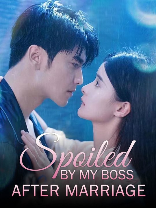 Spoiled By My Boss After Marriage | Full Short Drama | English Sub 2026