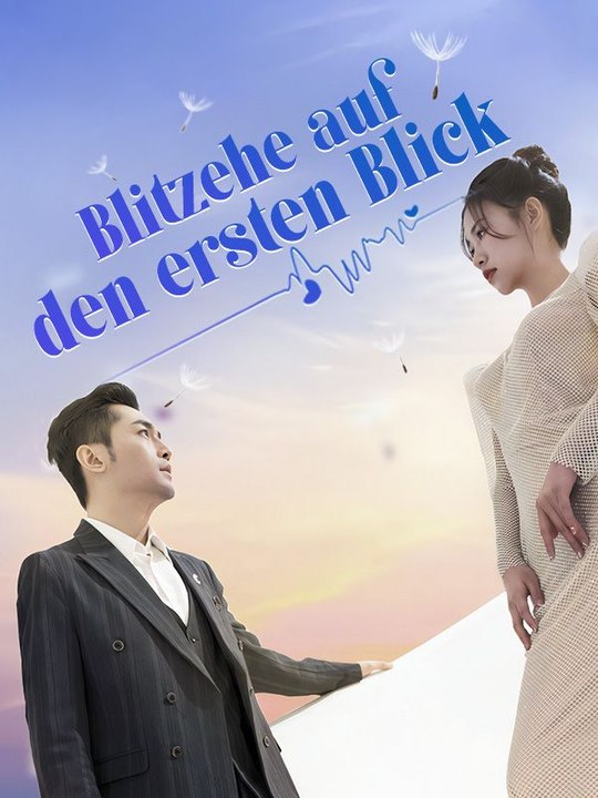 Blitzehe auf den ersten Blick Ganze Folge