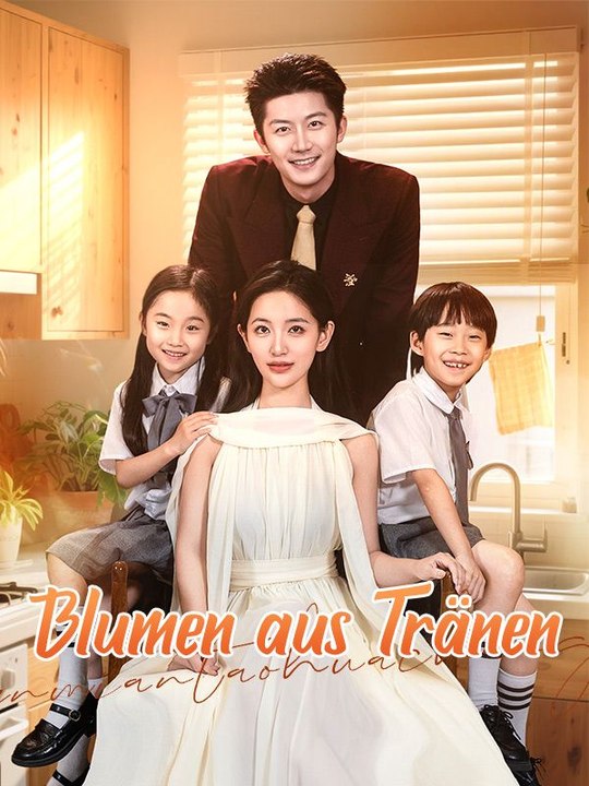 Blumen aus Tränen Ganze Folge