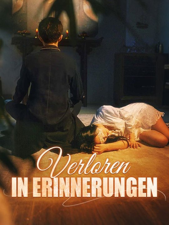 Verloren in Erinnerungen Ganze Folge
