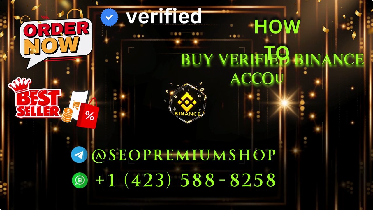 Why Should You Consider Buying a Verified Binance