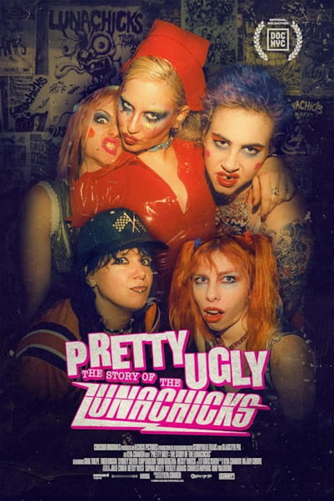 Pretty Ugly: The Story of the Lunachicks Full Movie