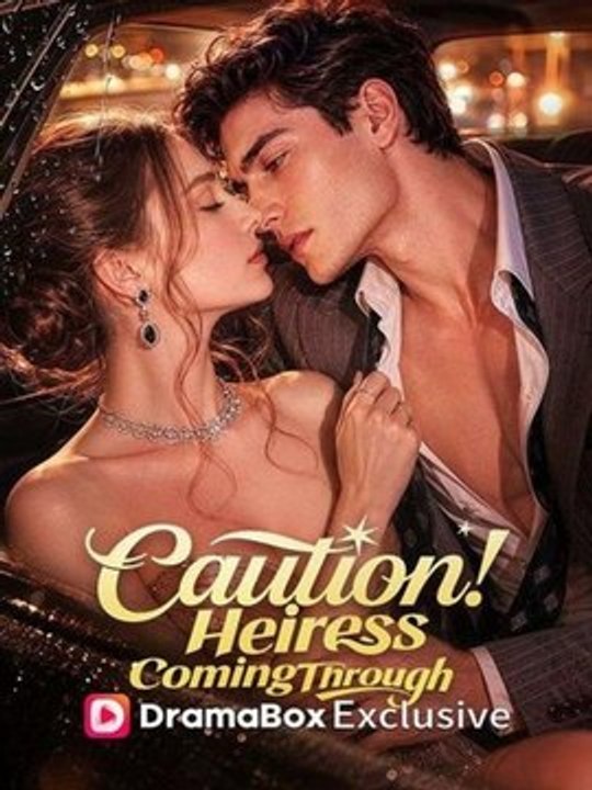 Caution! Heiress Coming Through - English Sub Full HD #shortdrama