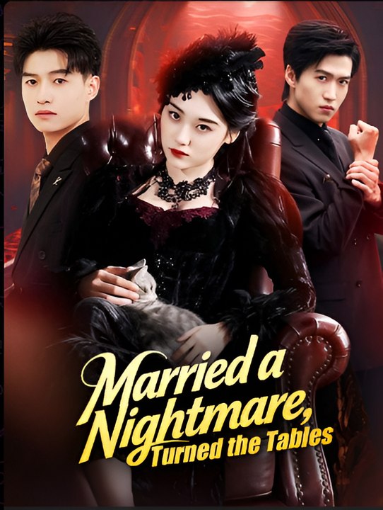 Married a Nightmare, Turned the Tables