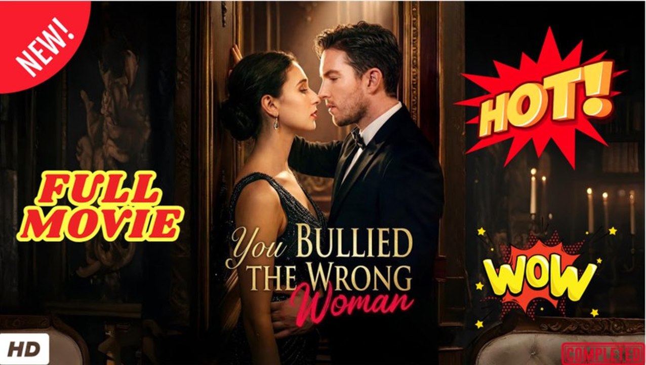 🧡🍏 🔥 You Bullied the Wrong Woman - Full Reelshort Hot HD