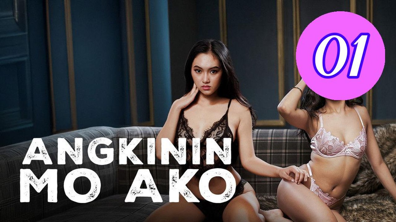 Angkinin mo Ako Episode 1 Engsub