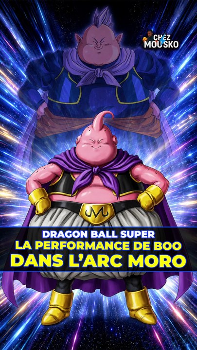La performance de Buu dans l’arc Moro