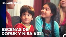 De Principio A Fin, Nisa Y Doruk Parte 32 - Fuerza De Mujer