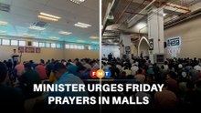 Allow Friday prayers at shopping malls, minister tells states