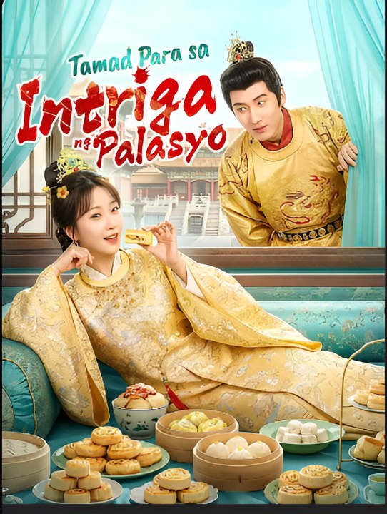 Tamad Para sa Intriga ng Palasyo