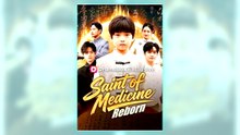 Saint of Medicine Reborn full short