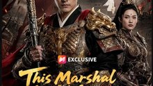 This Marshal Is Not One to Mess With- Full Drama Movie English Sub
