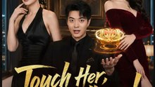 Touch Her Get Millions- Full Drama Movie English Sub
