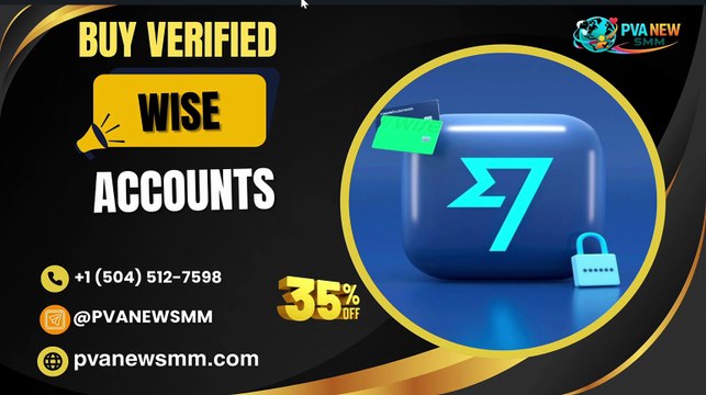 15 Reliable Platforms to Purchase Verified Wise Accounts in 2025: Ultimate Guide