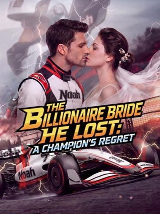 The Billionaire Bride He Lost- A Champion's Regret -🧡🍏 🔥 (2026) - FULL ENGSUB | Reelshort Hot HD