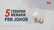 [DATA & STATISTIK] Lima Cerapan Menarik | PRN Johor