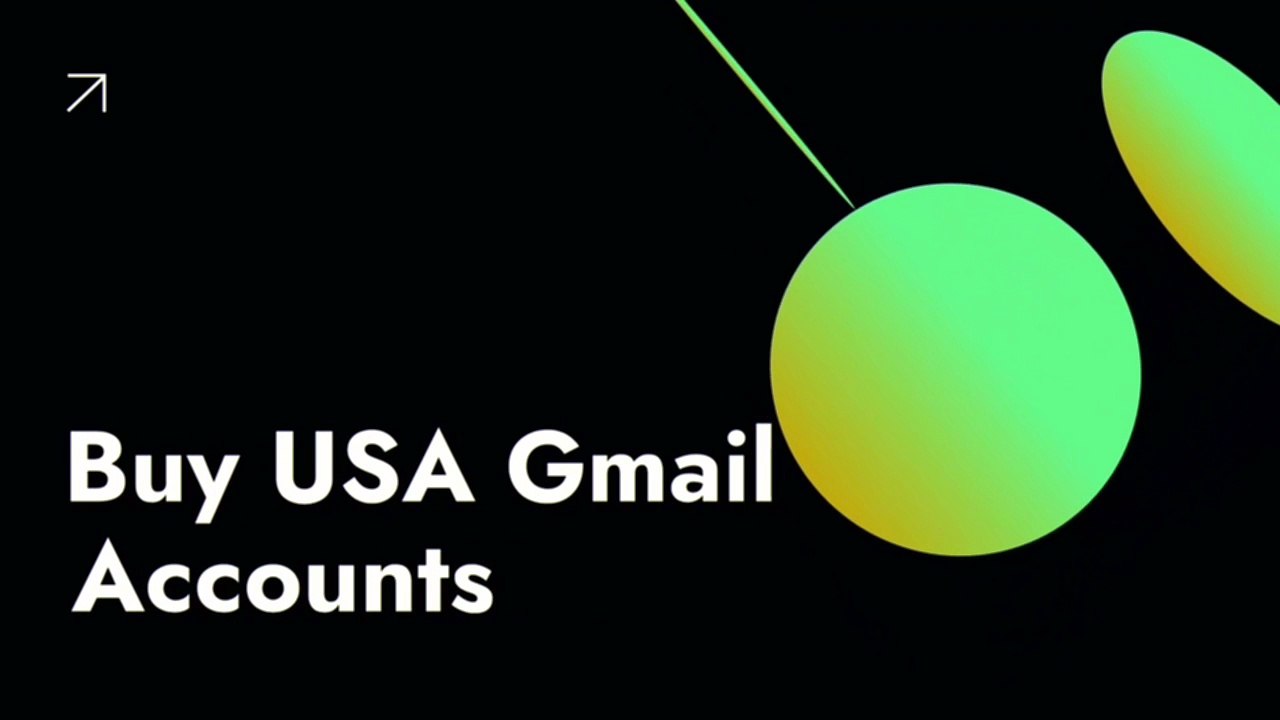 Buy USA Gmail Accounts: Best Sites for Safe & Reliable