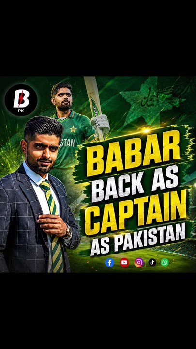 Babar back as captain as Pakistan