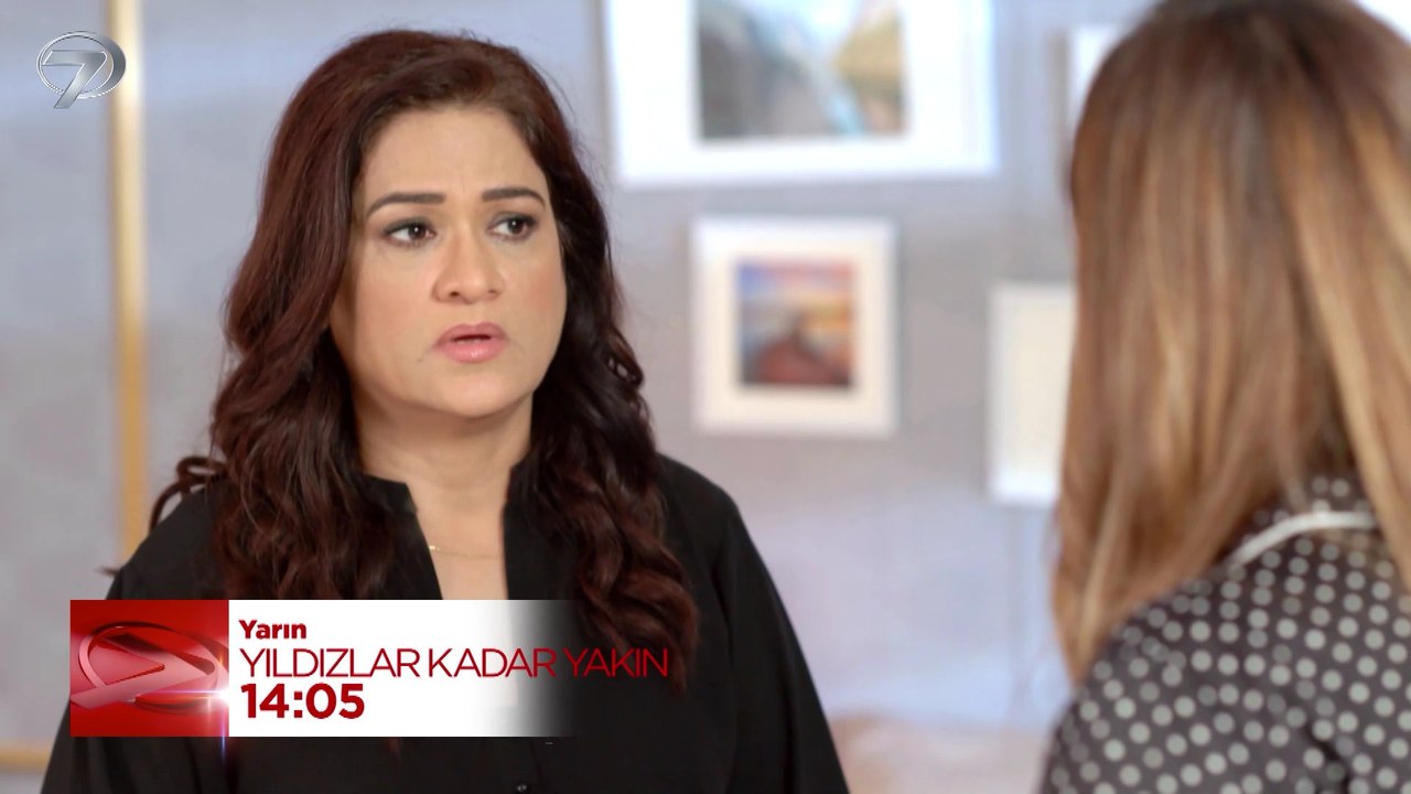 Yıldızlar Kadar Yakın 18. Bölüm Fragmanı - 7 Temmuz 2026