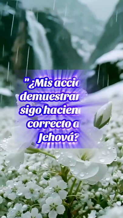 Mis acciones demuestran que tengo fé