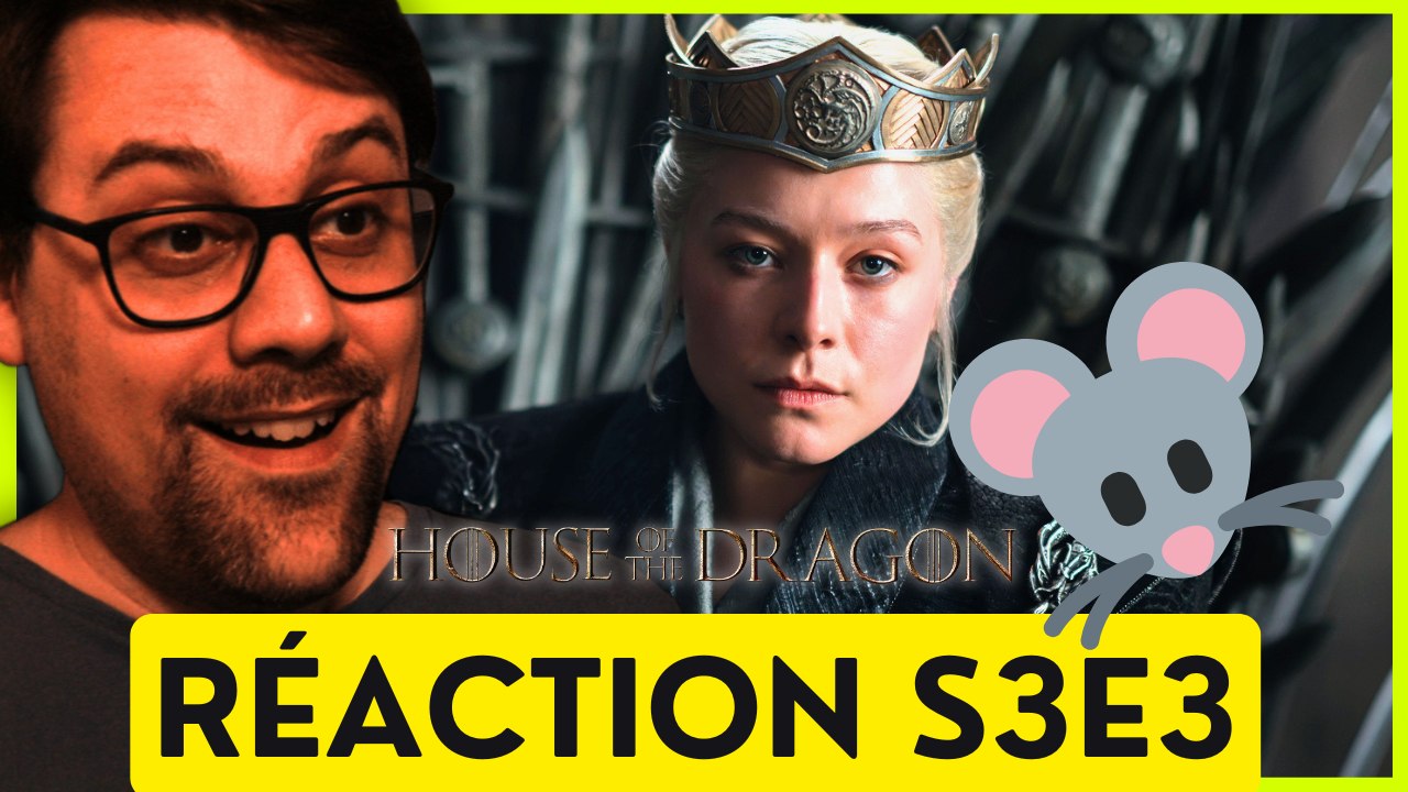 INCROYABLE ! HOUSE OF THE DRAGON S3E3 - RÉACTION & AVIS À CHAUD (SPOILERS)