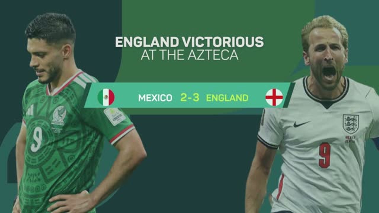 Kane and Bellingham lead England to historic win over Mexico