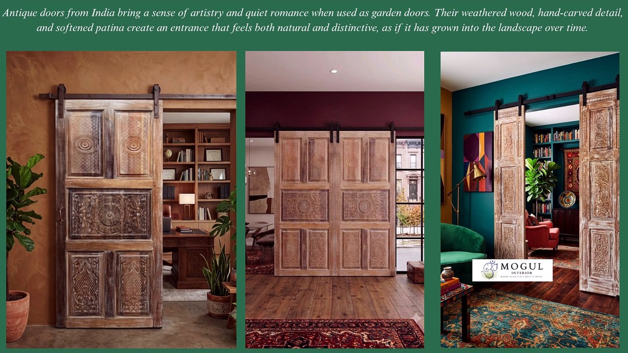 Antique Indian Doors as Garden Doors
