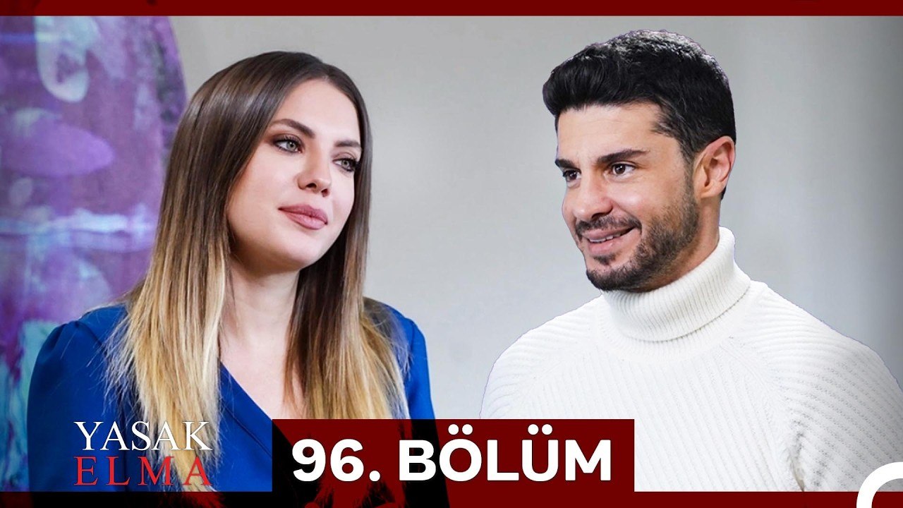 Yasak Elma 96. Bölüm (Sansürsüz)