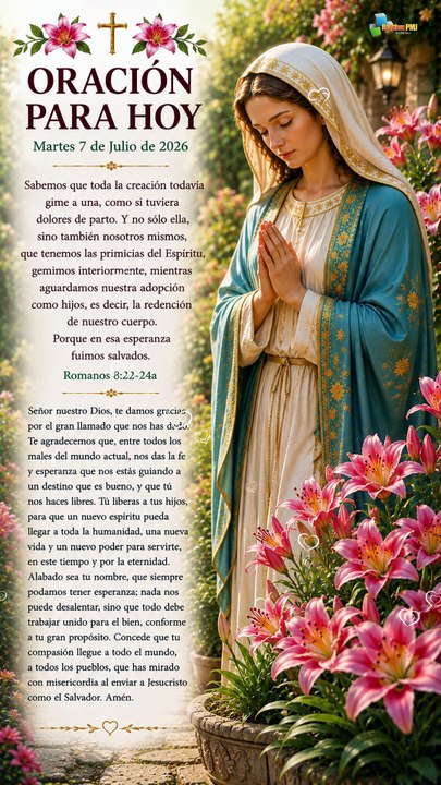 ORACIÓN Martes  7 de Julio de 2026