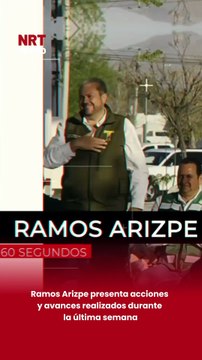Ramos Arizpe presenta acciones y avances realizados durante la última semana