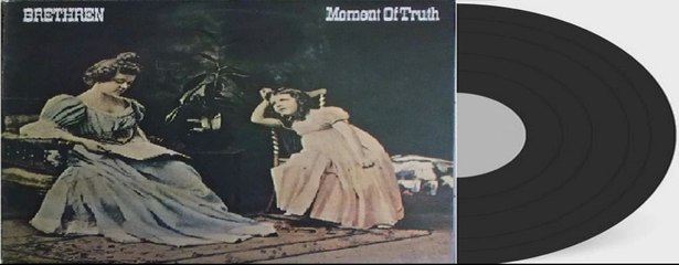 Brethren - Moment Of Truth (1971 us, groovy swamp blues southern rock)