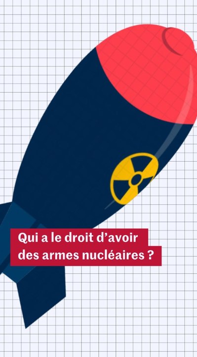 Thème 2 - Analyser les dynamiques des puissances internationales - Pourquoi certains pays ont le droit à l’arme nucléaire et d’autres pas ? Comprendre en trois minutes - INTRODUCTION