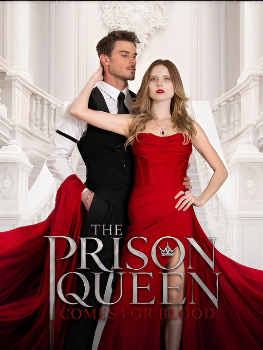 The Prison Queen Comes for Blood