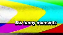 BTS funny moments