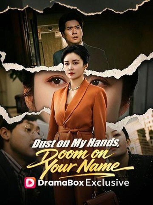 Dust on My Hands Doom on Your Name- full ep #drama #englishsub 🍀🍀