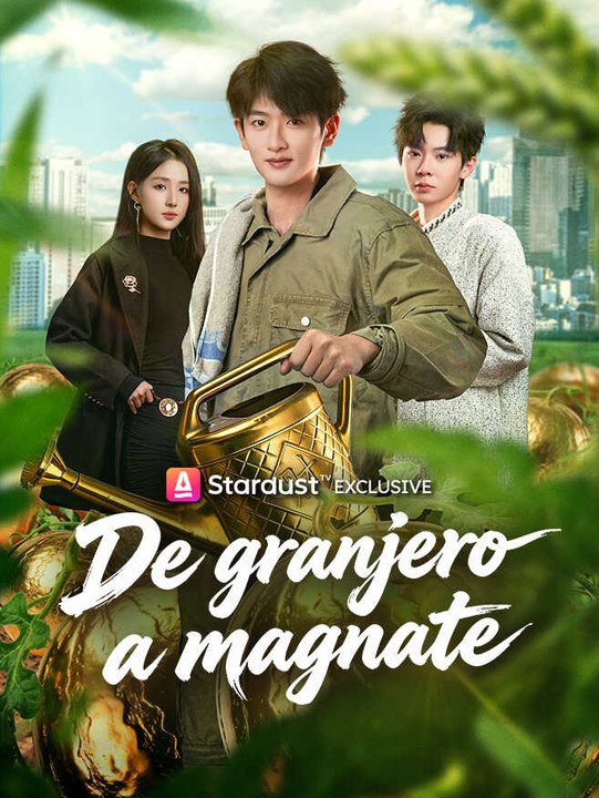 De granjero a magnate | Serie Completa | Short Drama Español